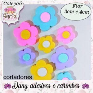 Flor ( 3 e 4cm coleção santa felicidade)