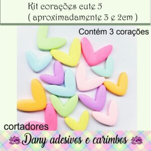 Kit corações cute 5 (aproximadamente 3 e 2cm )