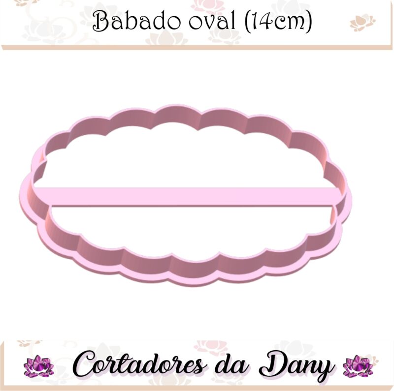 Babado oval 14cm