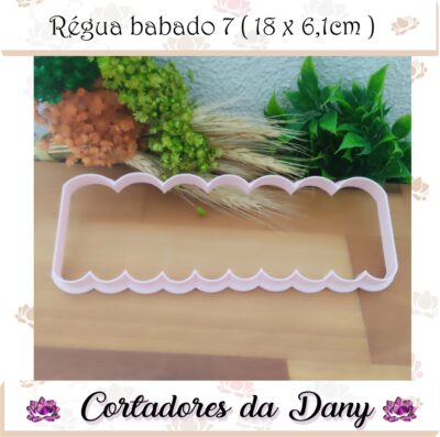 Régua babado 7
