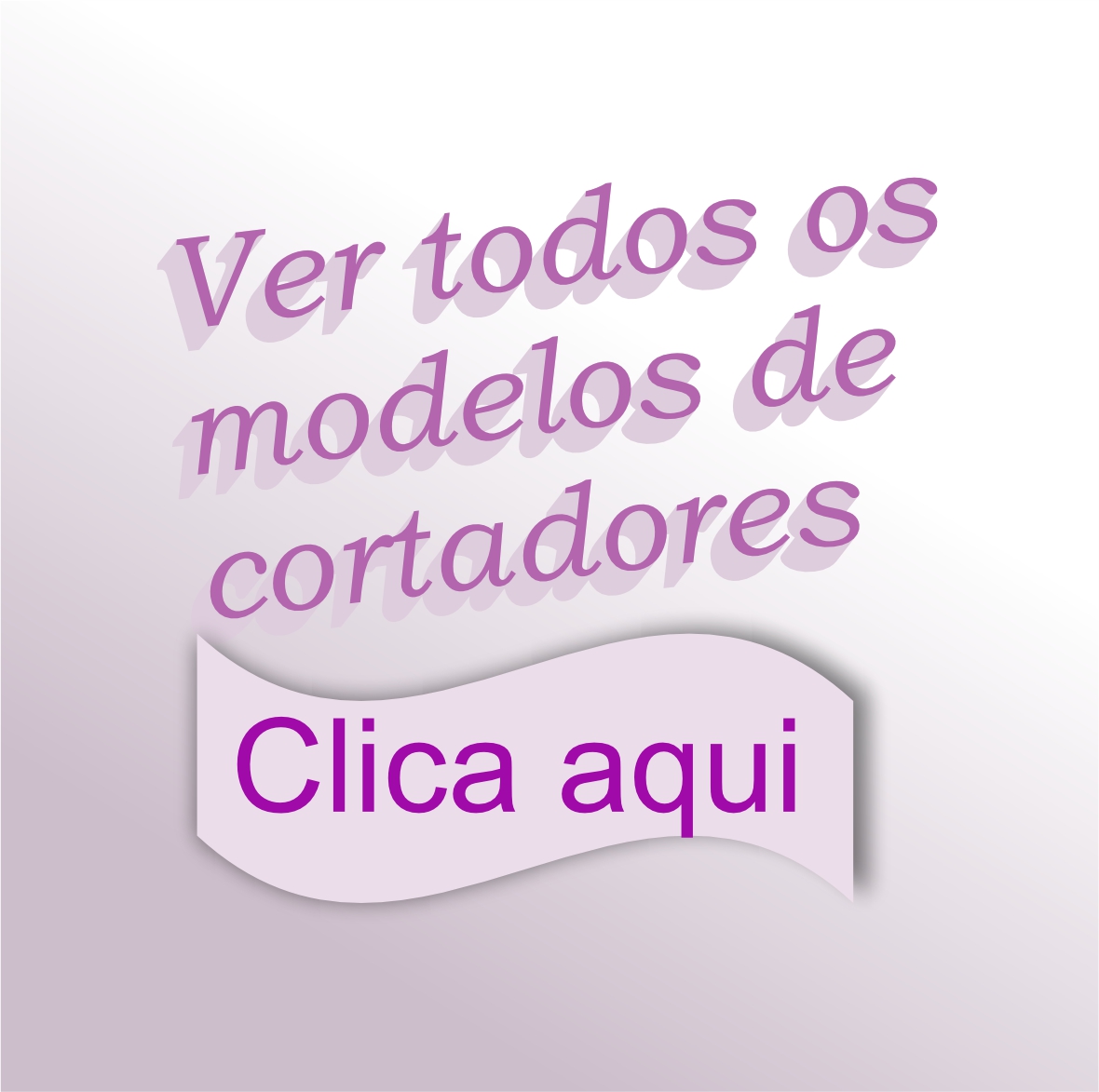 Todos os cortadores
